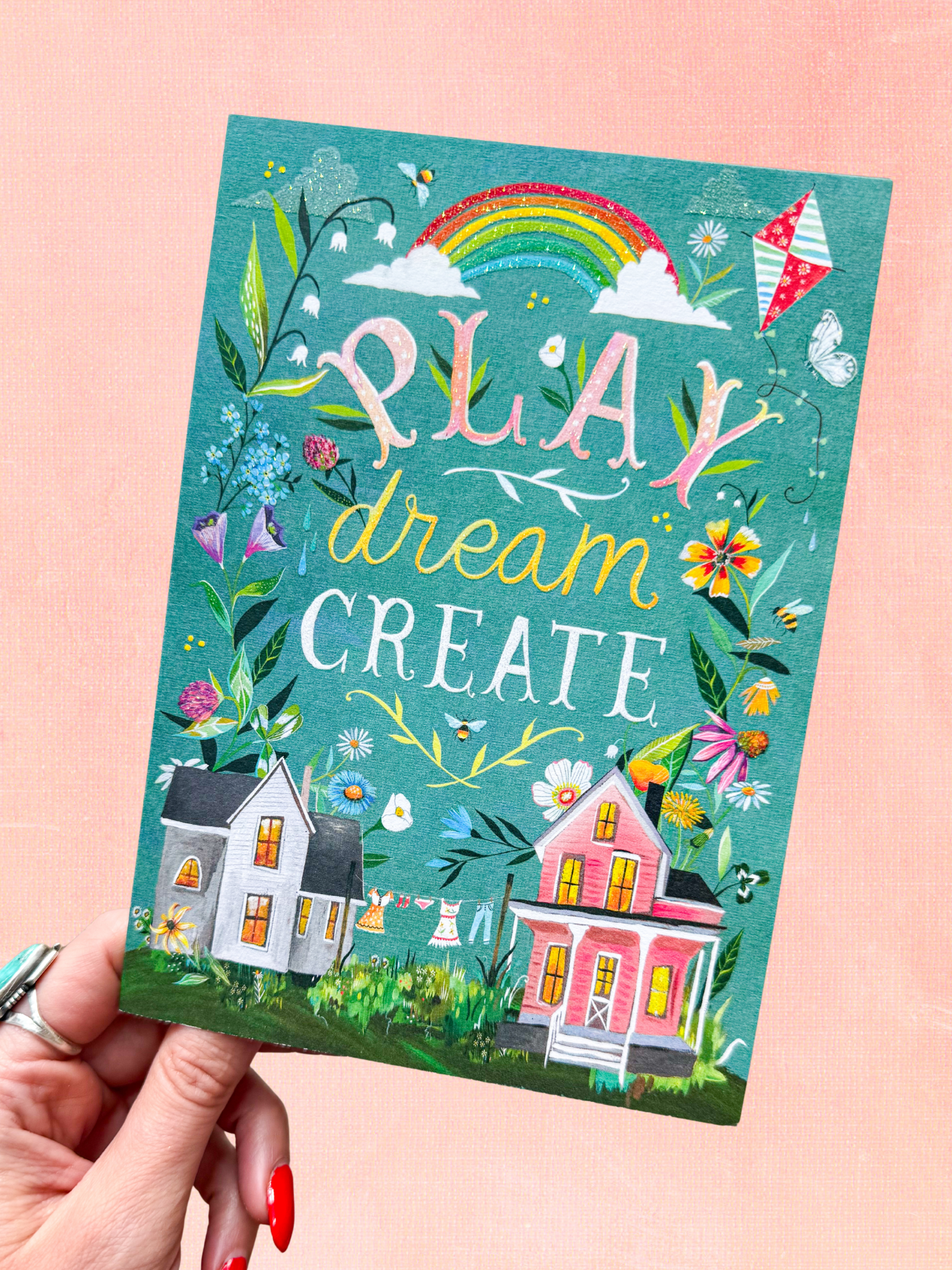 Play, Dream, Create - Greeting Card