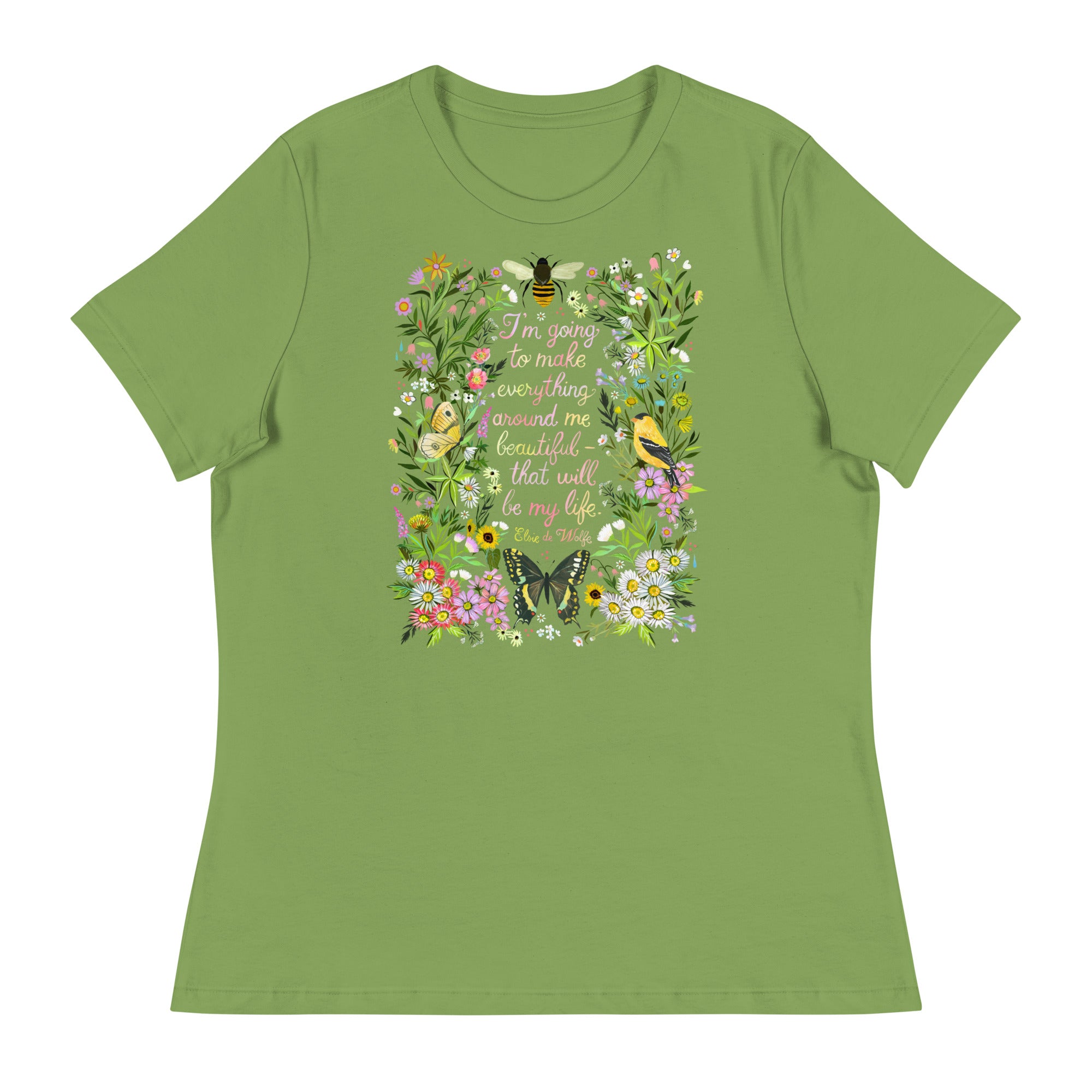 Everything Around Me Beautiful Women's Fit T-Shirt Leaf