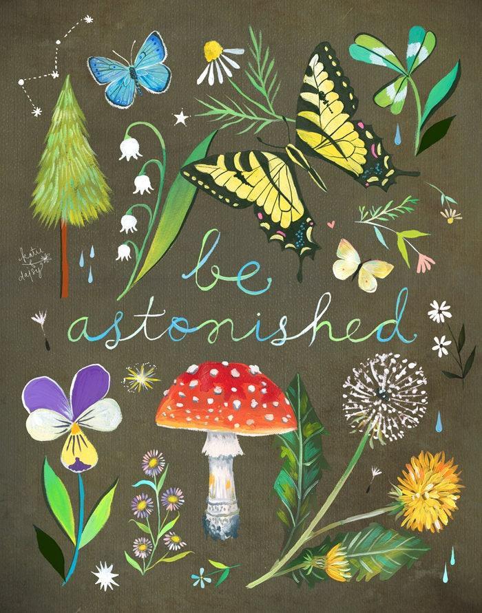 Be Astonished Art Print