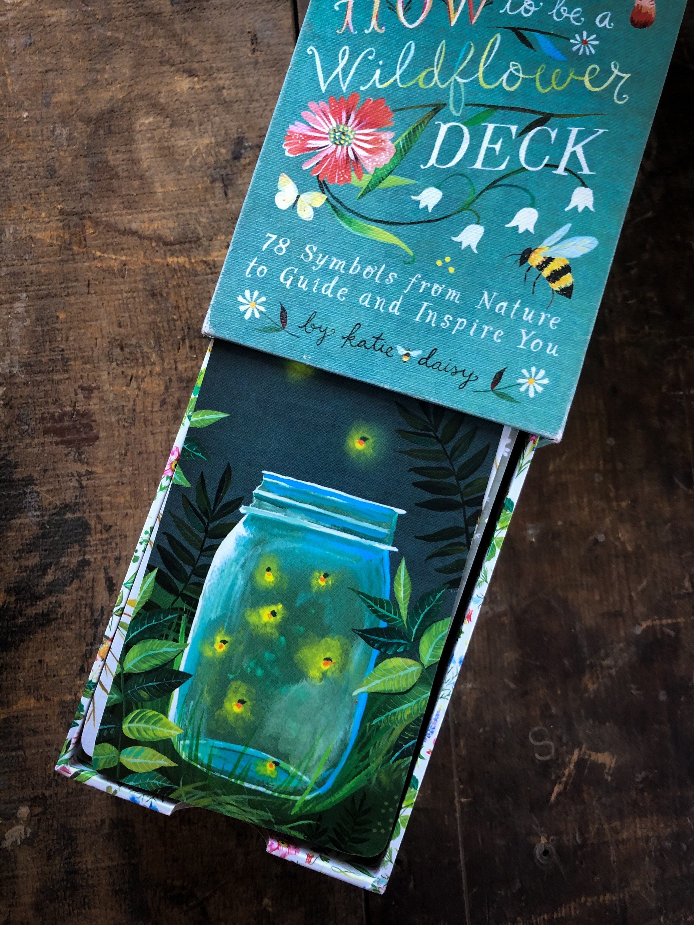 How to Be a Wildflower DECK