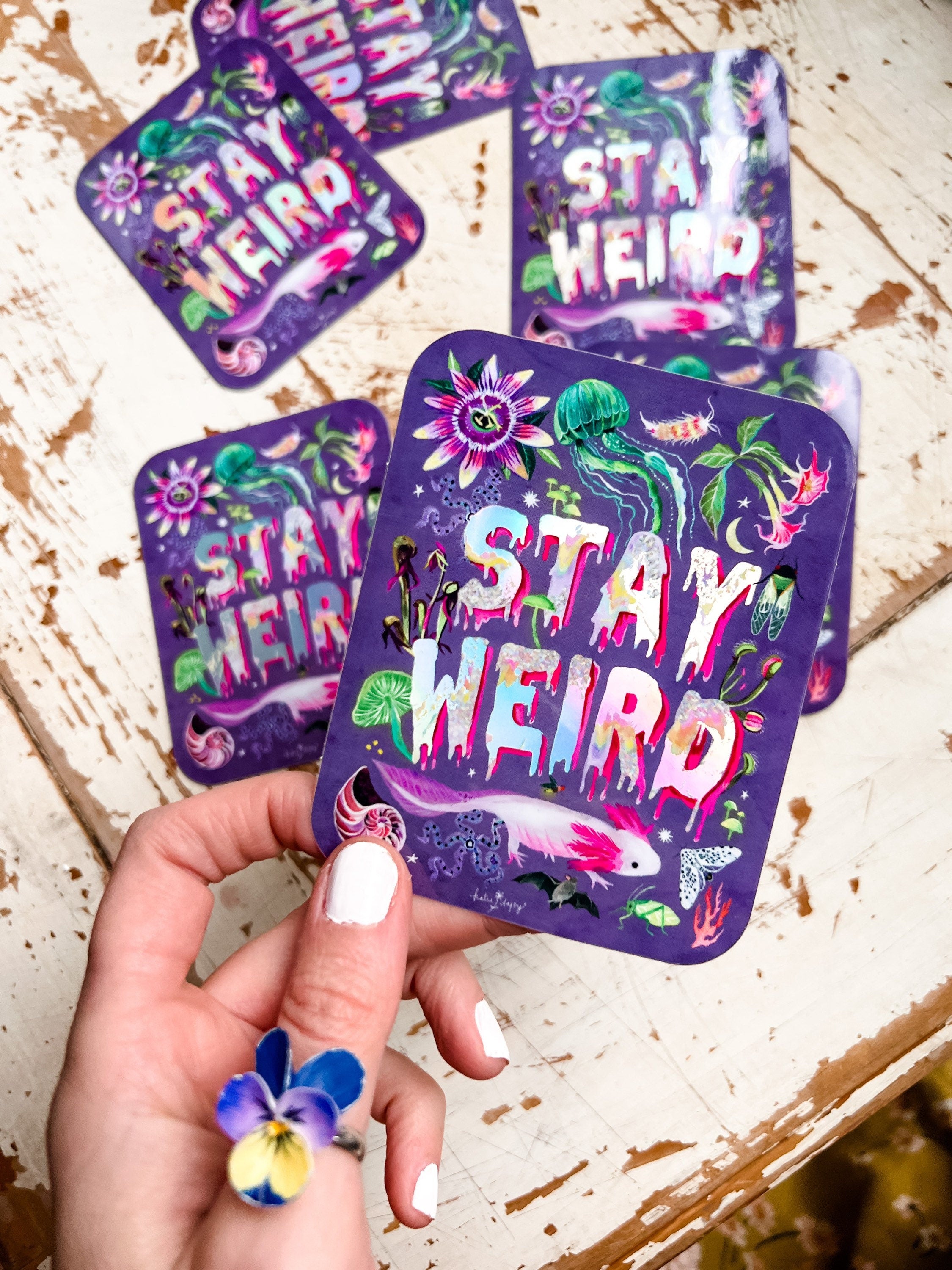 Stay Weird Holographic Sticker