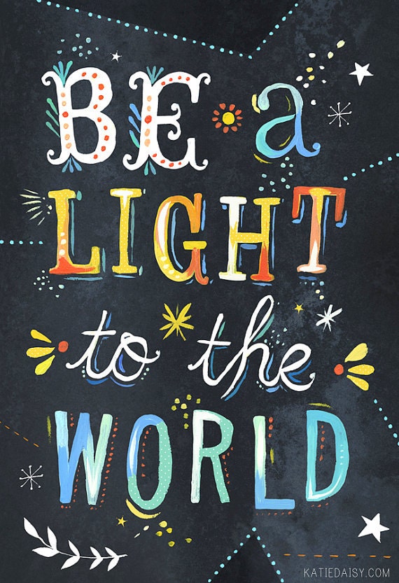 Be A Light Art Print