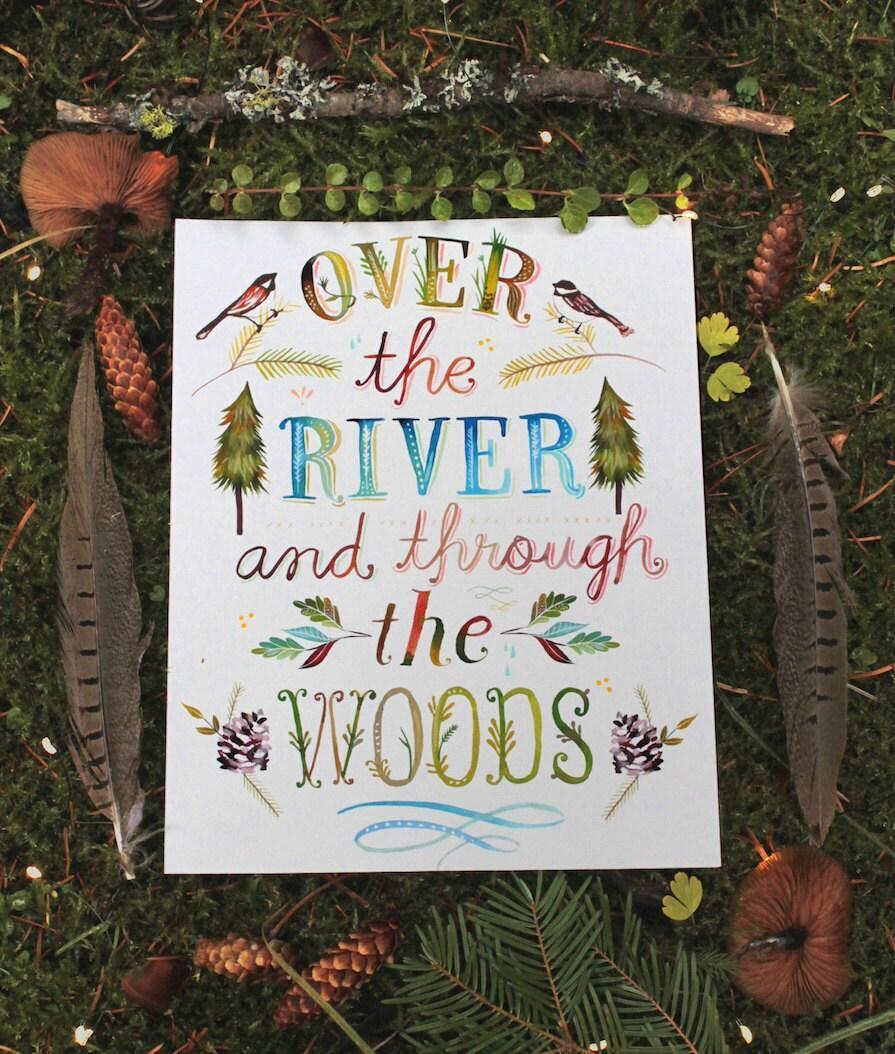 Over The River and Through The Woods Art Print