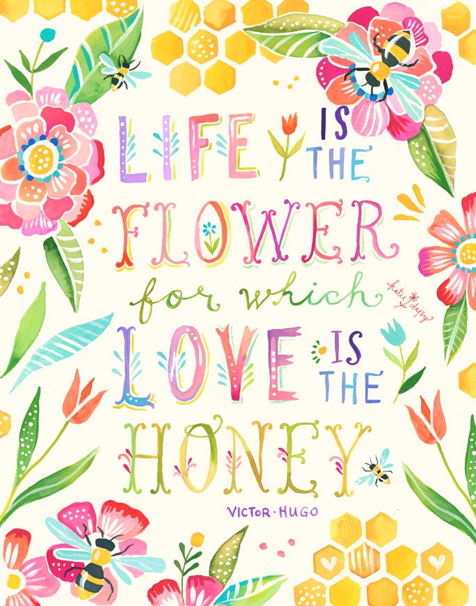 Love Is The Honey Art Print