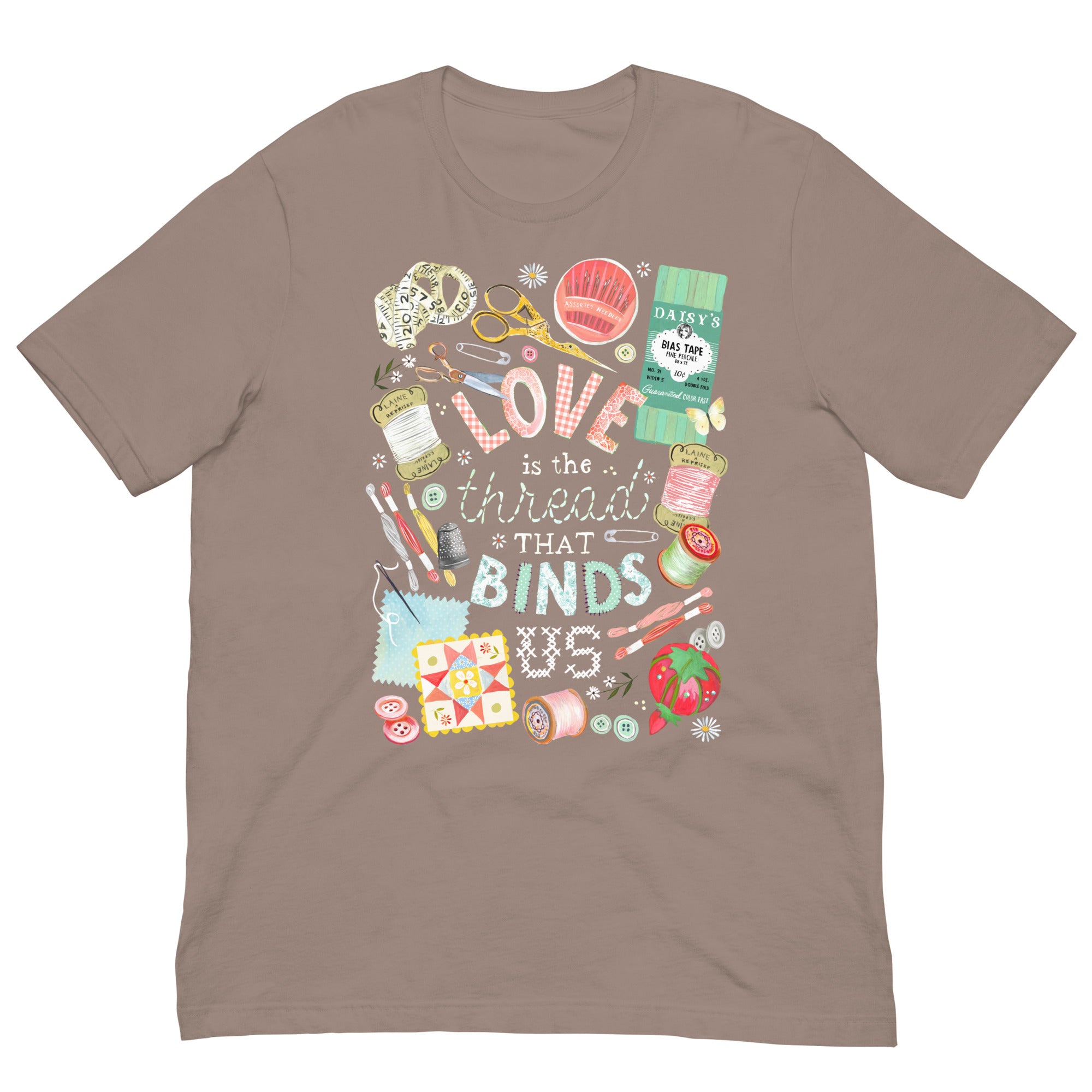 Love is The Thread T-Shirt Pebble