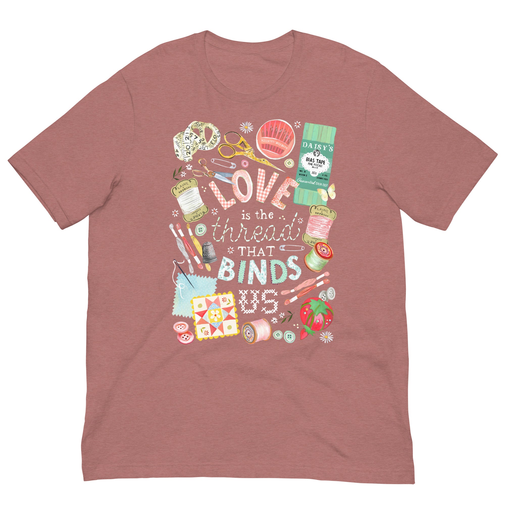 Love is The Thread T-Shirt Heather Mauve