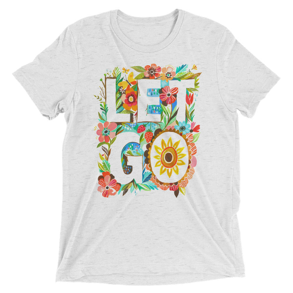 Let Go Tri-Blend T-Shirt 3X