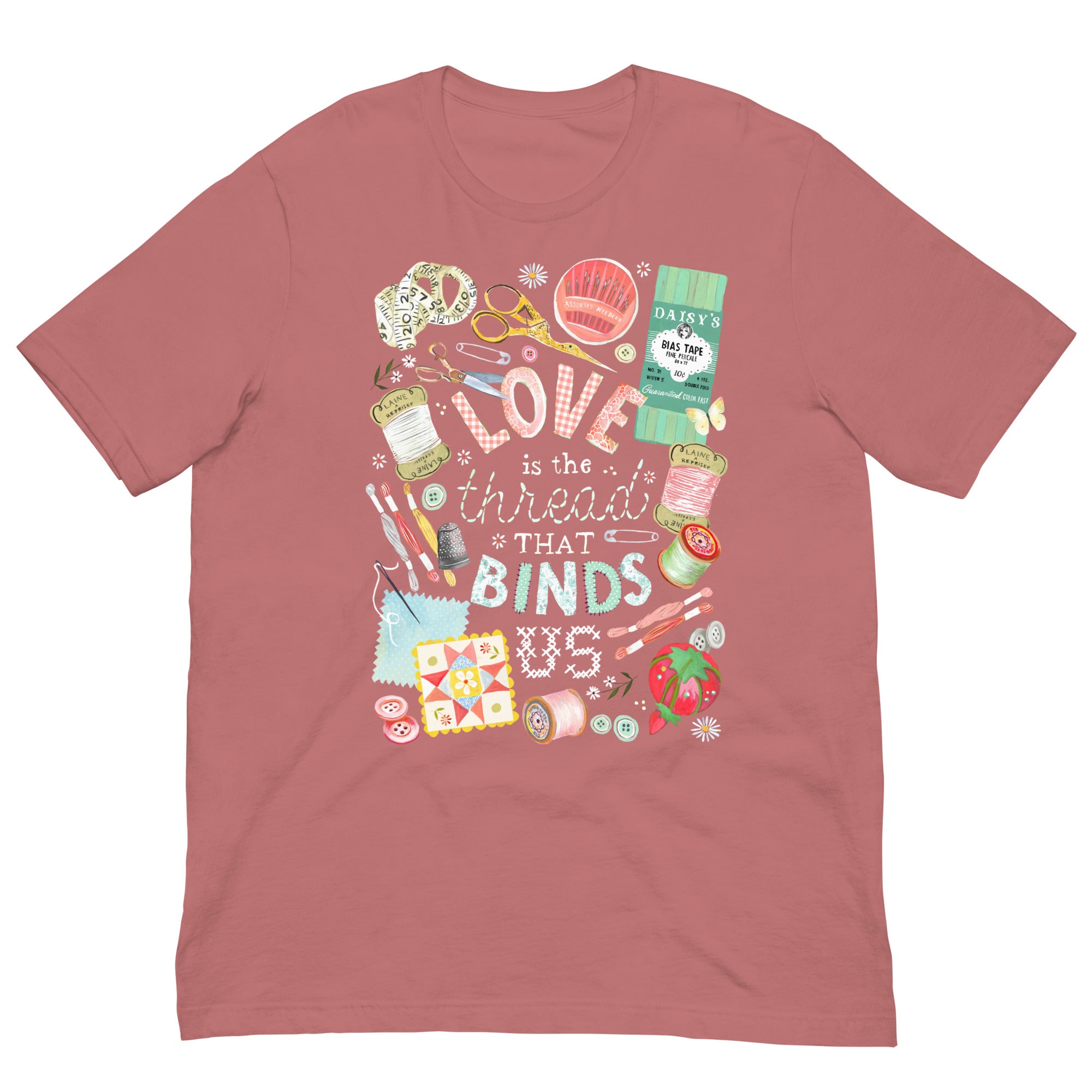 Love is The Thread T-Shirt Mauve