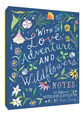 With Love, Adventure, and Wildflowers Notecards