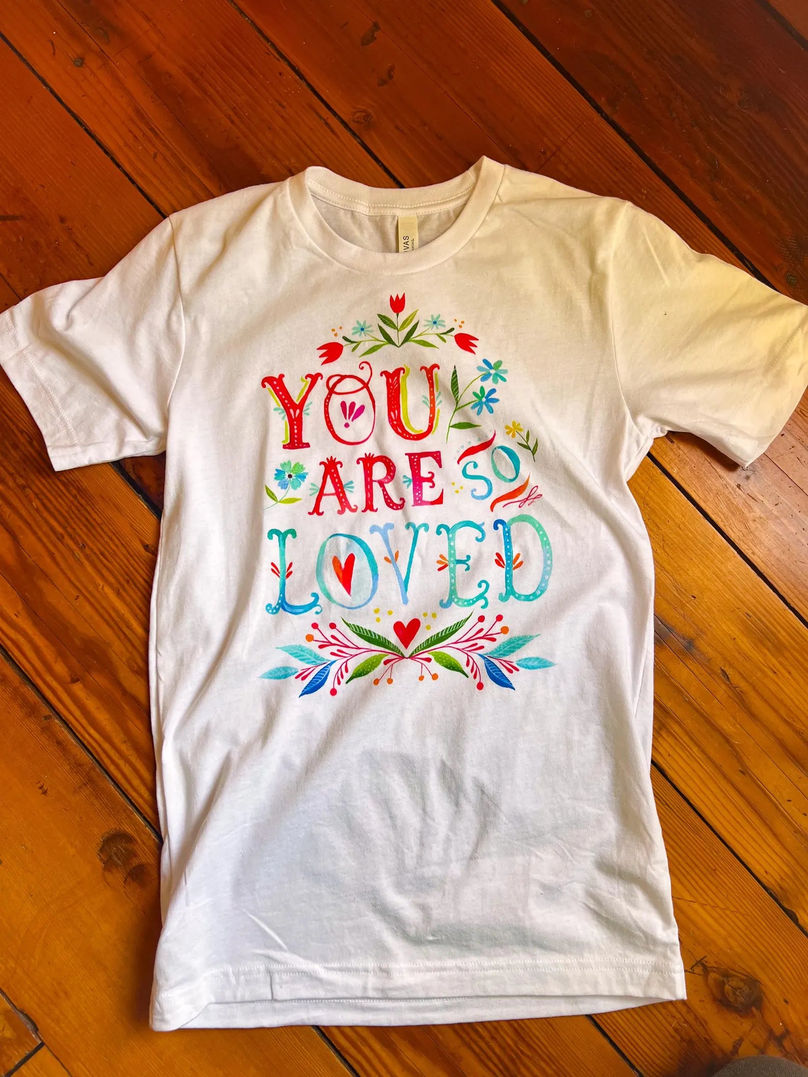 You Are So Loved T-Shirt