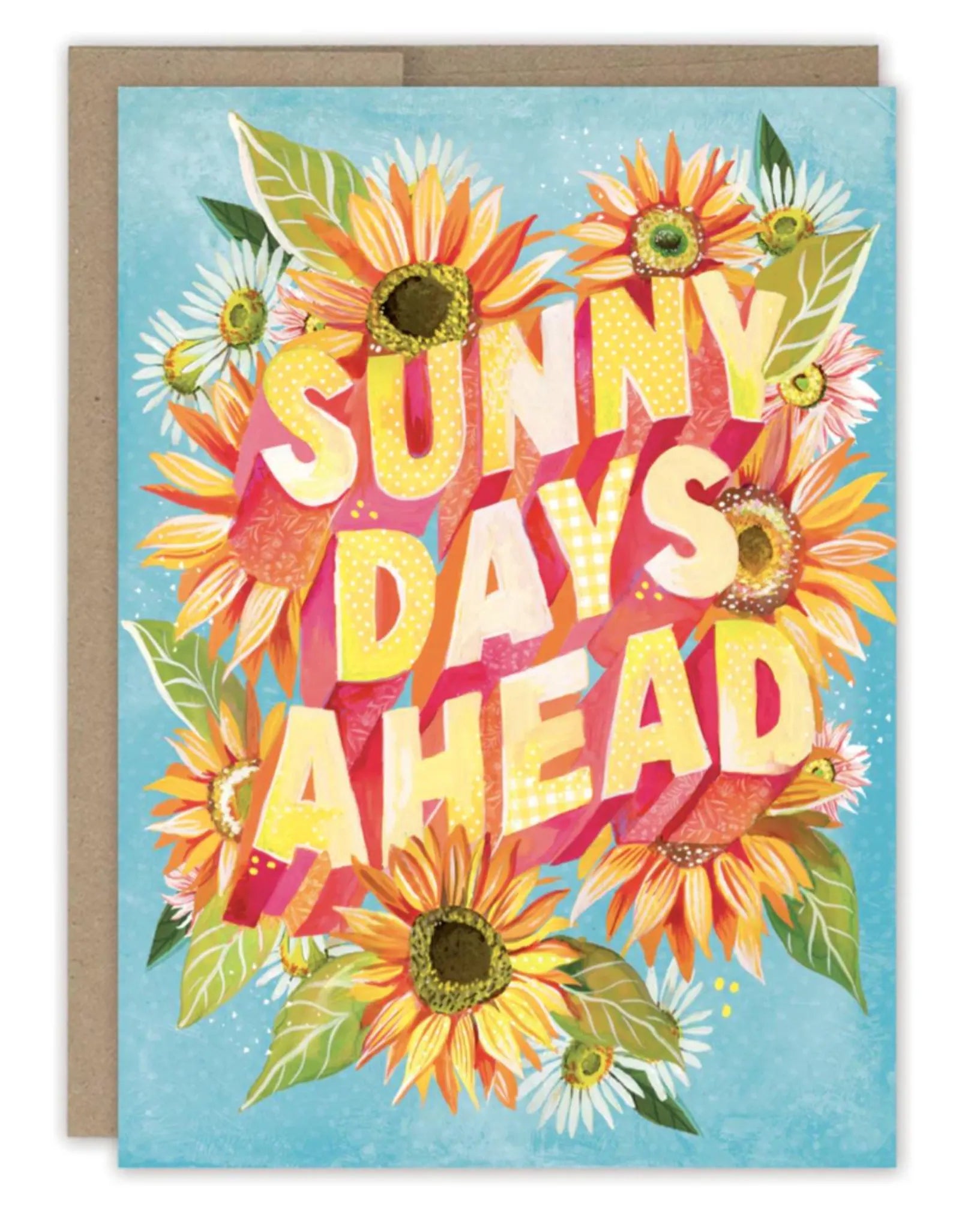 Sunny Days Ahead - Greeting Card