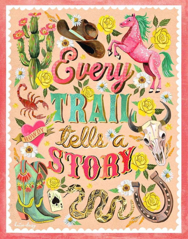 Every Trail Art Print