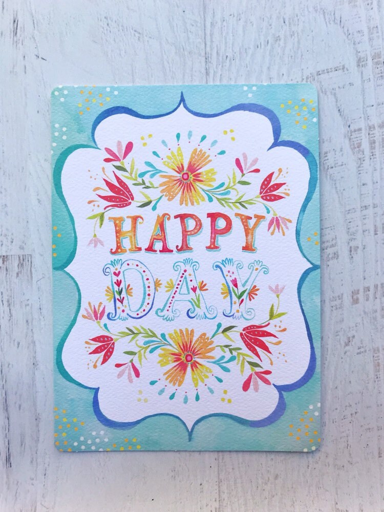 Happy Day Greeting Card | Katie Daisy | Joyful Goods for the Wildflower ...