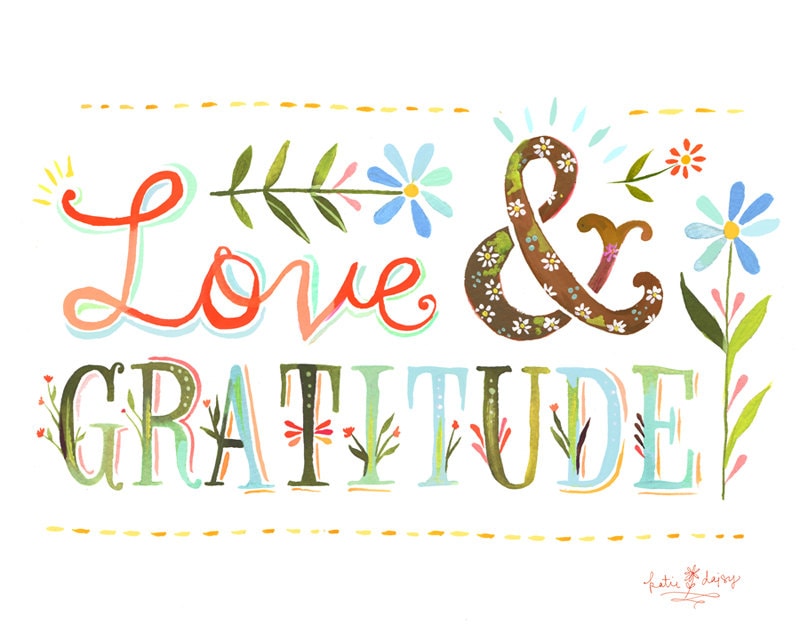Love and Gratitude Art Print
