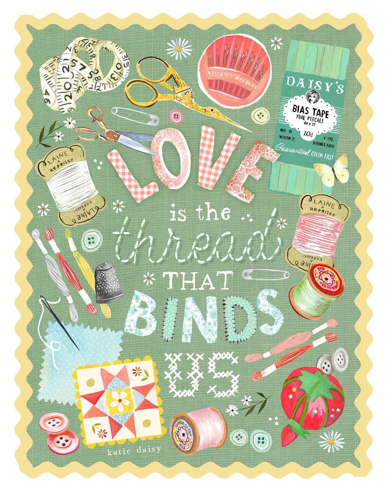 Love is The Thread Art Print