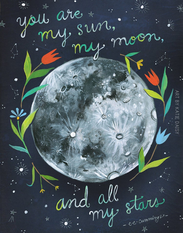 You Are My Sun Moon and Stars Art Print